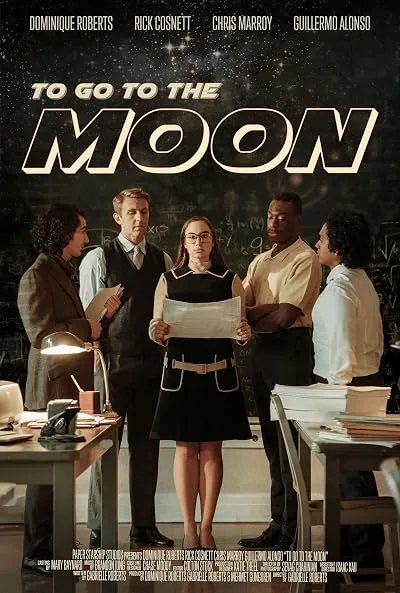 To Go to the Moon poster